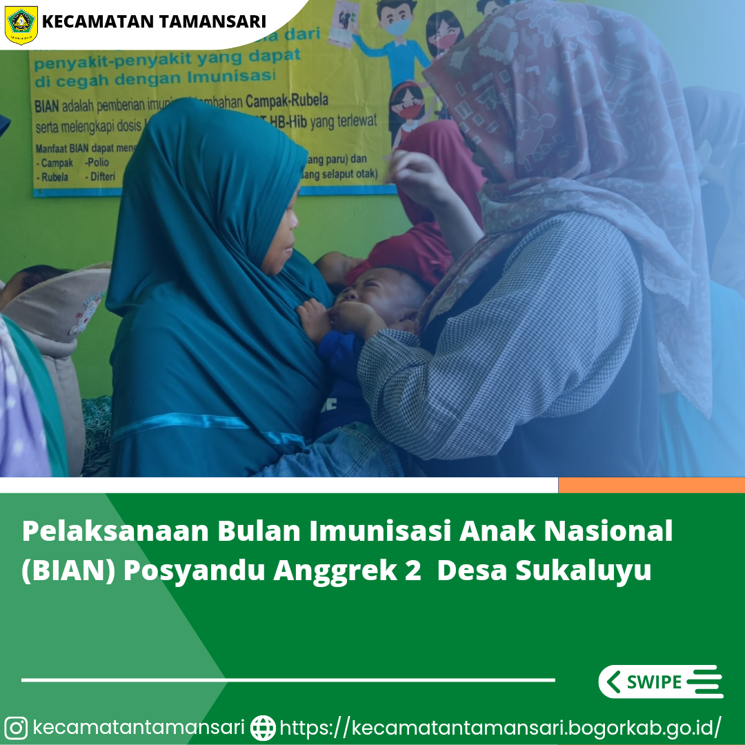 Pelaksanaan Bulan Imunisasi Anak Nasional (BIAN) Merupakan kegiatan pemberian imunisasi tambahan Campak-Rubela dan pemberian imunisasi pada anak yang belum mendapatkan imunisasi lengkap. Nah Sobat Kali Ini Pelaksanaan BIAN dilaksanakan Di Posyandu Anggrek