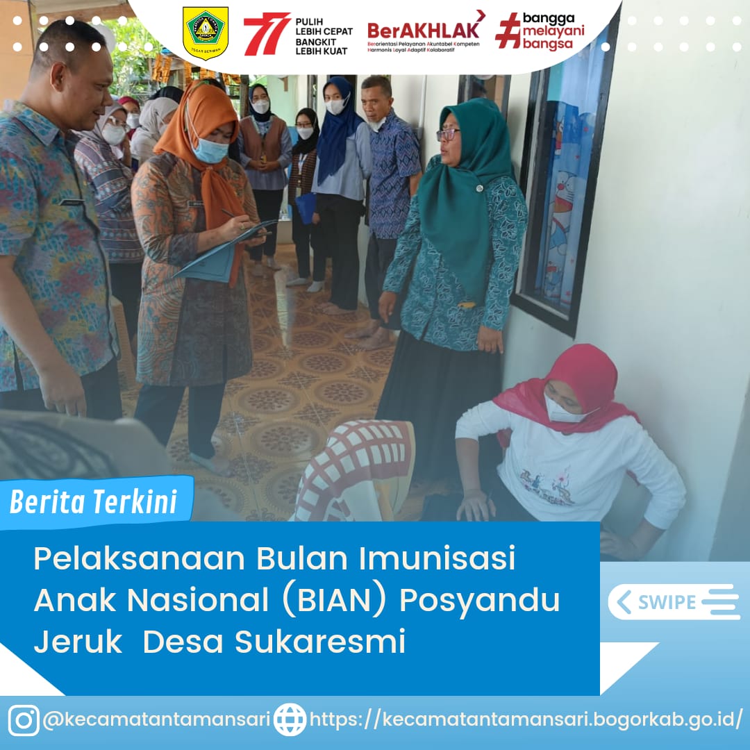 Pelaksanaan Bulan Imunisasi Anak Nasional (BIAN) Merupakan kegiatan pemberian imunisasi tambahan Campak-Rubela dan pemberian imunisasi pada anak yang belum mendapatkan imunisasi lengkap. Nah Sobat Kali Ini Pelaksanaan BIAN dilaksanakan Di Posyandu Jeruk D
