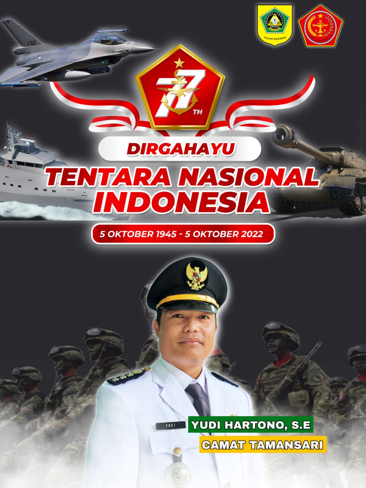 Dirgahayu Tentara Nasional Indonesia Yang Ke - 77 Tahun 2022.