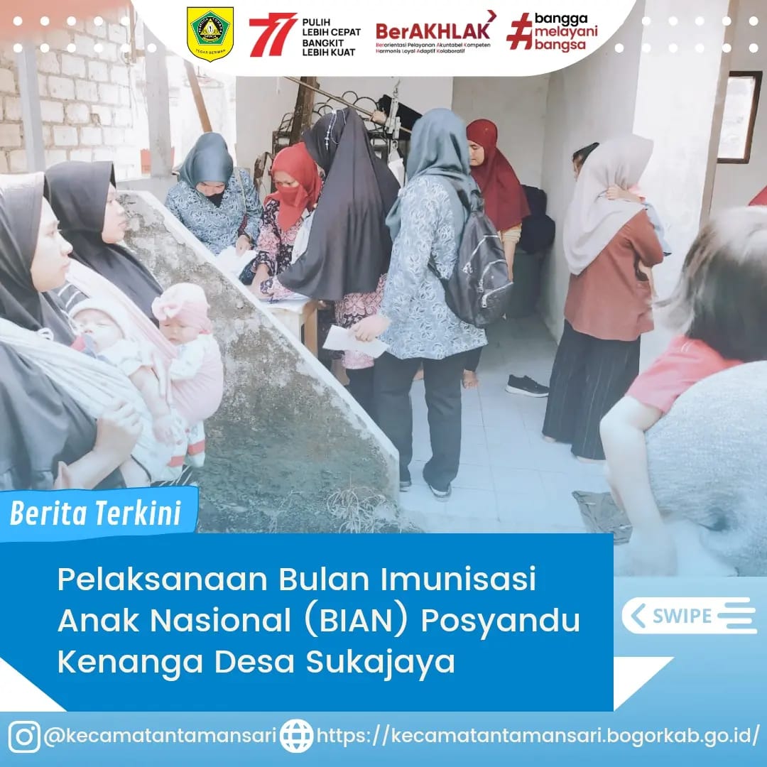 Pelaksanaan Bulan Imunisasi Anak Nasional (BIAN) Merupakan kegiatan pemberian imunisasi tambahan Campak-Rubela dan pemberian imunisasi pada anak yang belum mendapatkan imunisasi lengkap. Nah Sobat Kali Ini Pelaksanaan BIAN dilaksanakan Di Posyandu Kenanga