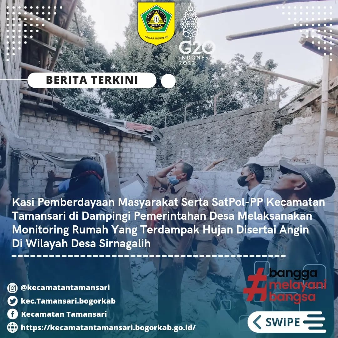 Kasi Pemberdayaan Masyarakat Serta SatPol-PP Kecamatan Tamansari di Dampingi Pemerintahan Desa Melaksanakan Monitoring Rumah Yang Terdampak Hujan Disertai Angin di Wilayah Desa Sirnagalih.