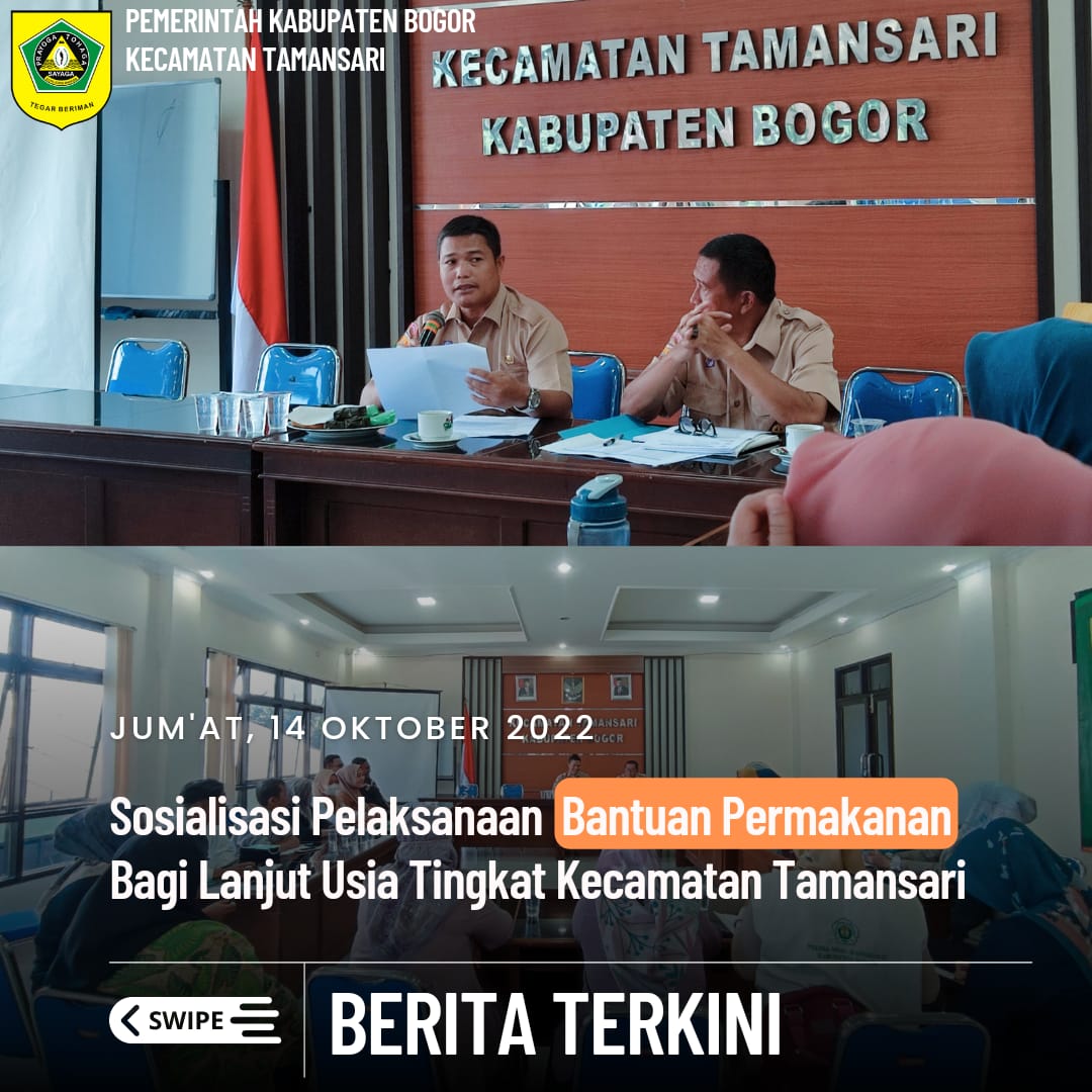 Camat Tamansari (Yudi Hartono, S.E., S.IP) Pimpin Rapat Sosialisasi Pelaksanaan Bantuan Permakanan Bagi Lanjut Usia Tingkat Kecamatan Tamansari.