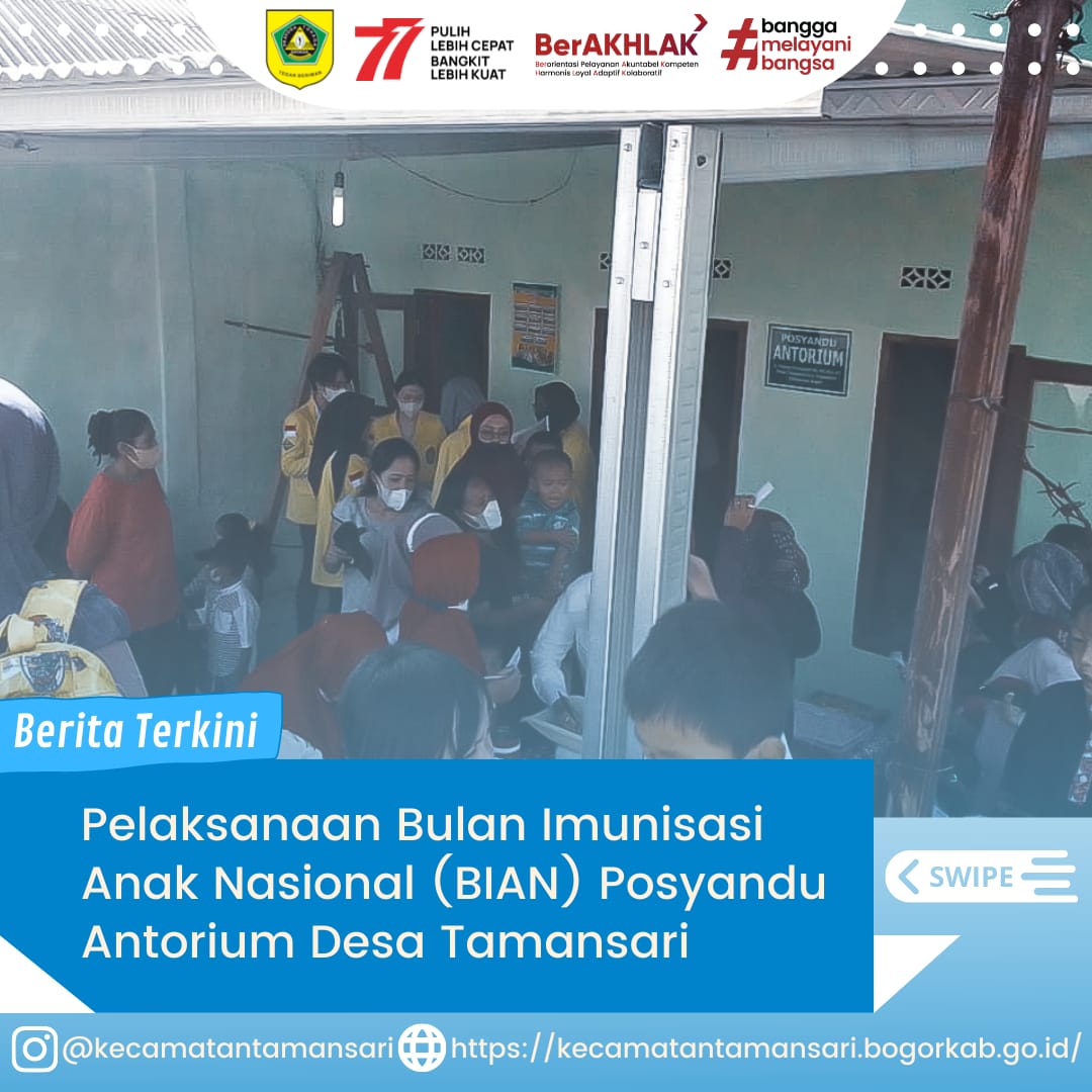 Pelaksanaan Bulan Imunisasi Anak Nasional (BIAN) Merupakan kegiatan pemberian imunisasi tambahan Campak-Rubela dan pemberian imunisasi pada anak yang belum mendapatkan imunisasi lengkap. Nah Sobat Kali Ini Pelaksanaan BIAN dilaksanakan Di Posyandu Antoriu