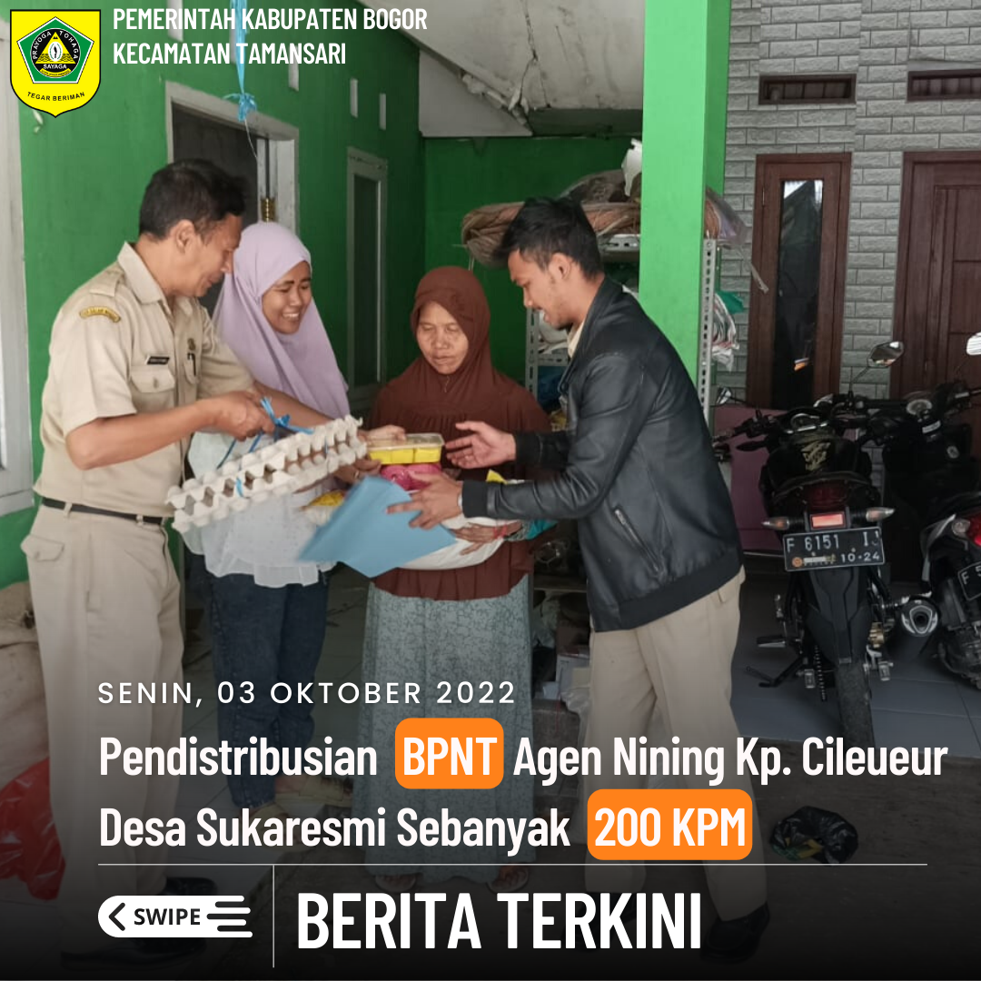 Seksi Pemberdayaan Masyarakat SatPol - PP Serta TKSK Kecamatan Tamansari di Dampingi Pemerintah Desa Sukaresmi Melaksanakan Monitoring Pendistribusian BPNT Agen Nining Desa Sukaresmi Sebanyak 200 KPM.