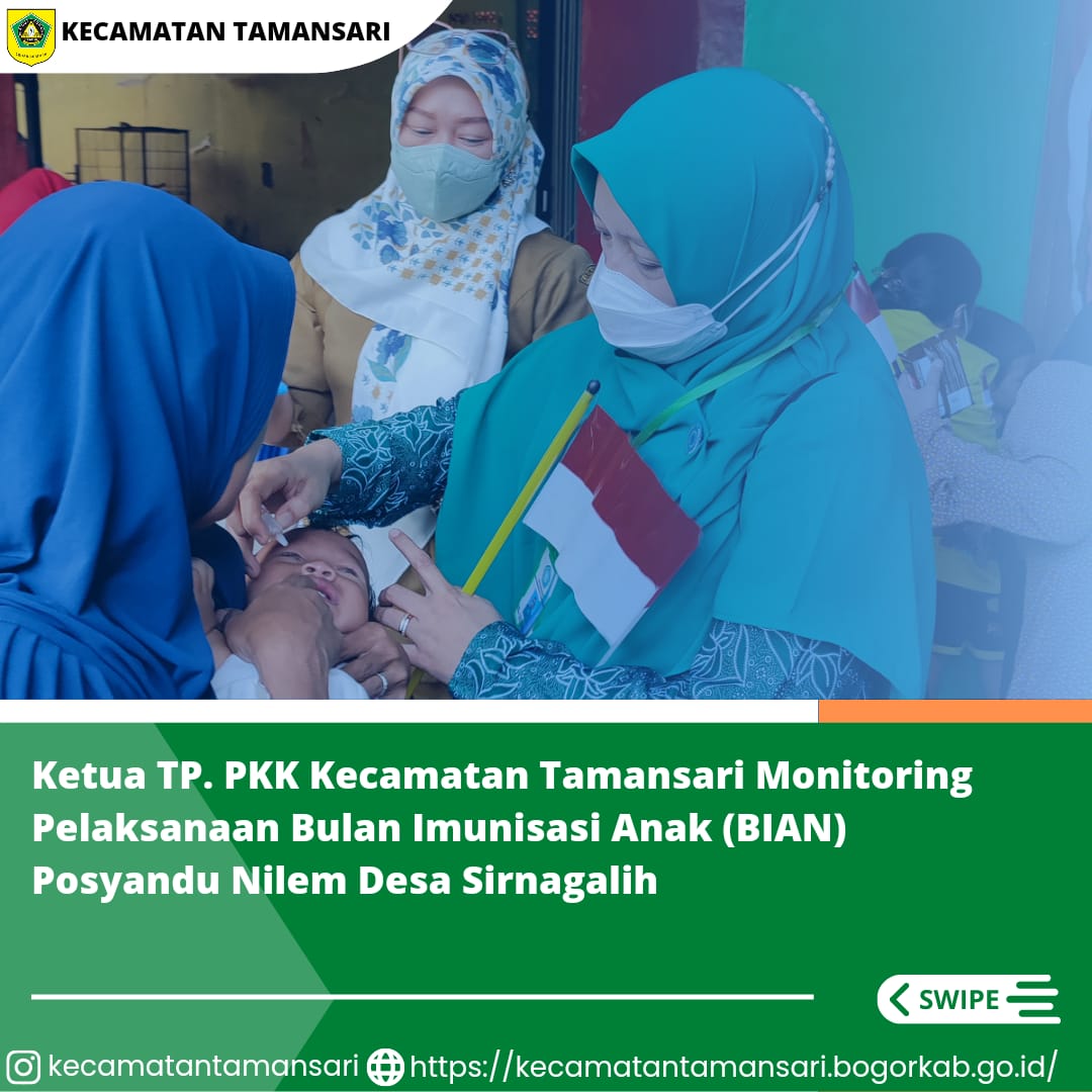 Pelaksanaan Bulan Imunisasi Anak Nasional (BIAN) Merupakan kegiatan pemberian imunisasi tambahan Campak-Rubela dan pemberian imunisasi pada anak yang belum mendapatkan imunisasi lengkap. Nah Sobat Kali Ini Ketua TP. PKK Kecamatan Tamansari Monitoring Pela