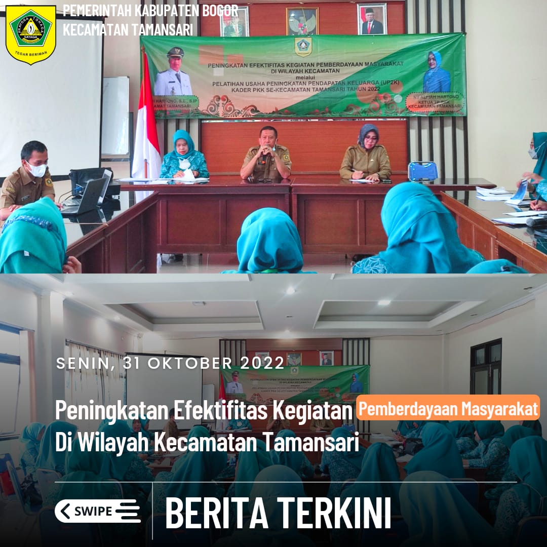 Seksi Pemberdayaan Masyarakat Menyelenggarakan Peningkatan Efektifitas Kegiatan Pemeberdayaan Masyarakat di Wilayah Kecamatan Tamansari Melalui Pelatihan Usaha Peningkatan Pendapatan Keluarga (UP2K) Kader PKK Se - Kecamatan Tamansari.
