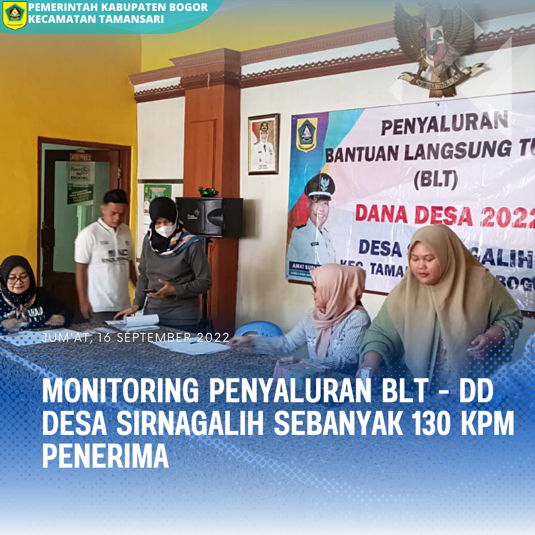 Seksi Pemberdayaan Masyarakat, Bersama SatPol - PP Kecamatan Tamansari Melaksanakan Monitoring Penyaluran BLT - DD Desa Sirnagalih Sebanyak 130 KPM Penerima.
