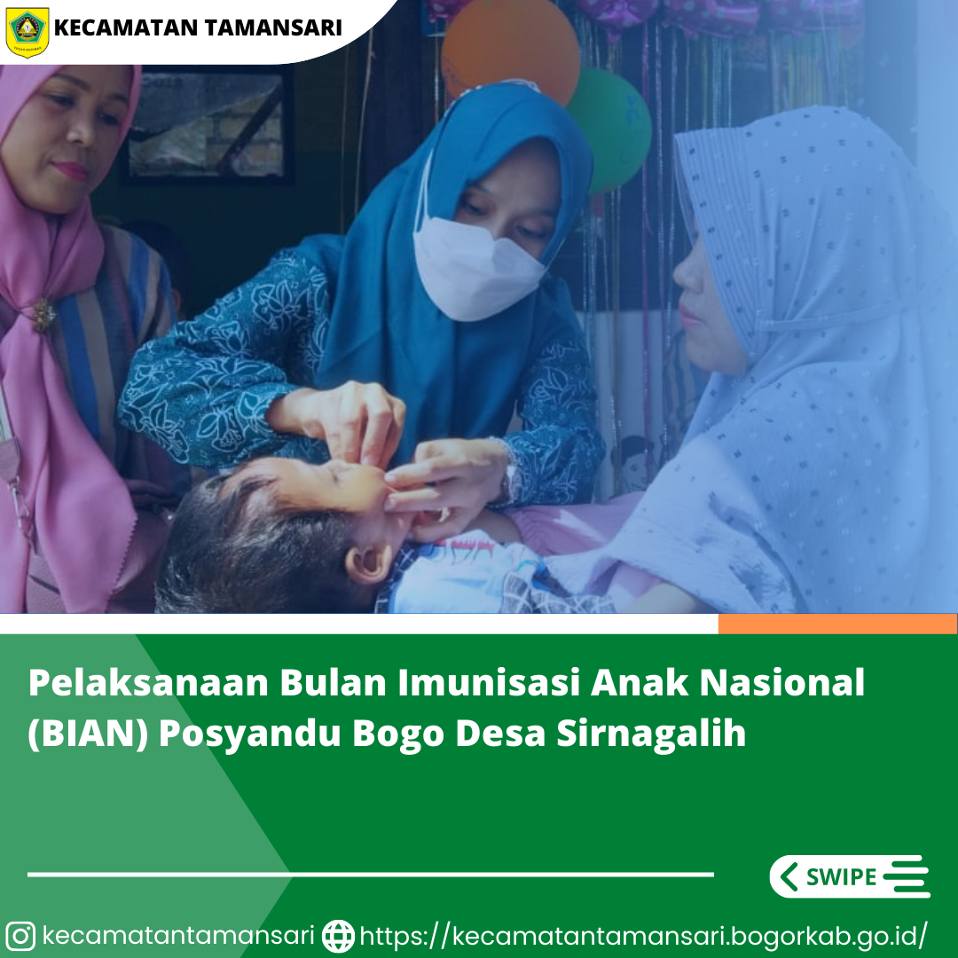 Pelaksanaan Bulan Imunisasi Anak Nasional (BIAN) Merupakan kegiatan pemberian imunisasi tambahan Campak-Rubela dan pemberian imunisasi pada anak yang belum mendapatkan imunisasi lengkap. Nah Sobat Kali Ini Pelaksanaan BIAN dilaksanakan Di Posyandu Bogo Si