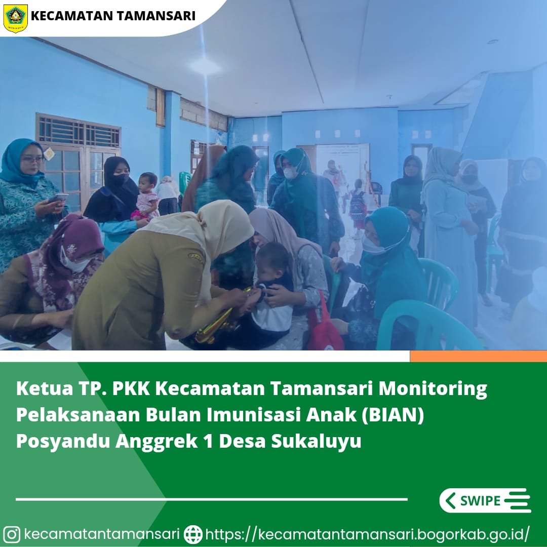 Pelaksanaan Bulan Imunisasi Anak Nasional (BIAN) Merupakan kegiatan pemberian imunisasi tambahan Campak-Rubela dan pemberian imunisasi pada anak yang belum mendapatkan imunisasi lengkap. Nah Sobat Kali Ini Ketua TP. PKK Kecamatan Tamansari Monitoring Pela