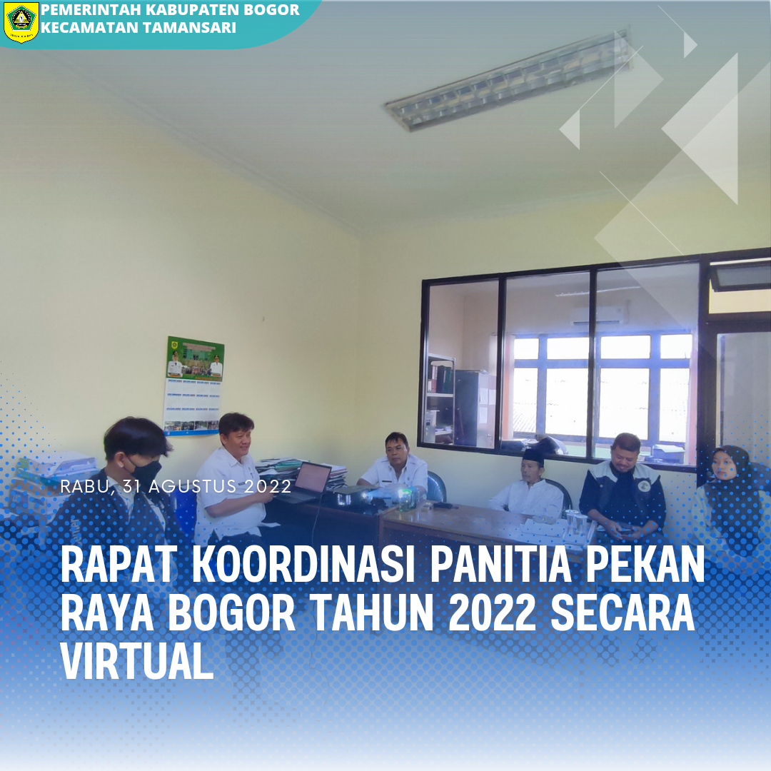 Seksi Perekonomian dan Pembangunan Mengikuti Rapat Koordinasi Panitia Pekan Raya Bogor Tahun 2022 Secara Virtual.