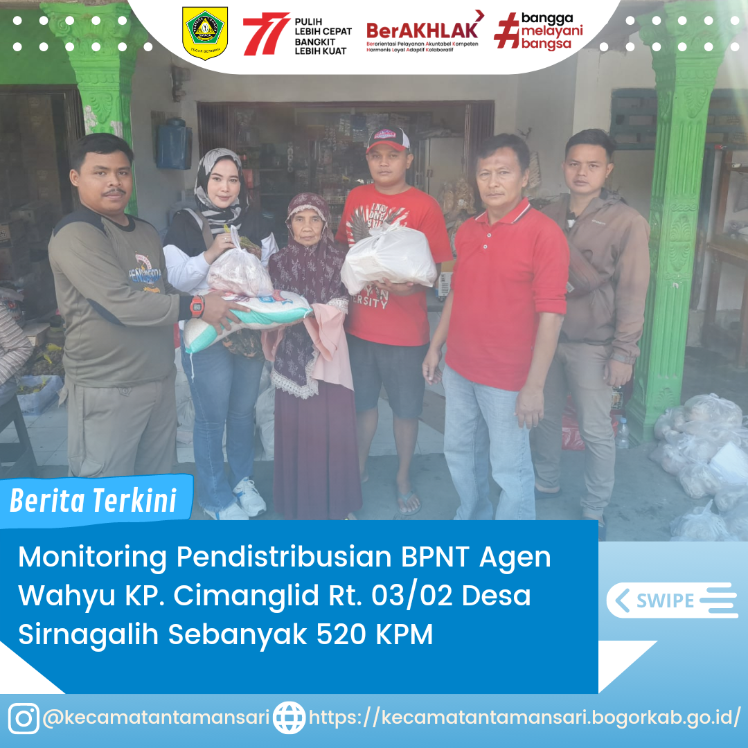 Seksi Pemberdayaan Masyarakat di Dampingi SatPol-PP Kecamatan Tamansari Beserta TKSK dan Pemerintah Desa Sirnagalih Melaksanakan  Monitoring Pendistribusian BPNT Agen Wahyu Berlokasi di Kp. Cimanglid Rt. 03/02 Desa Sirnagalih Sebanyak 520 KPM.