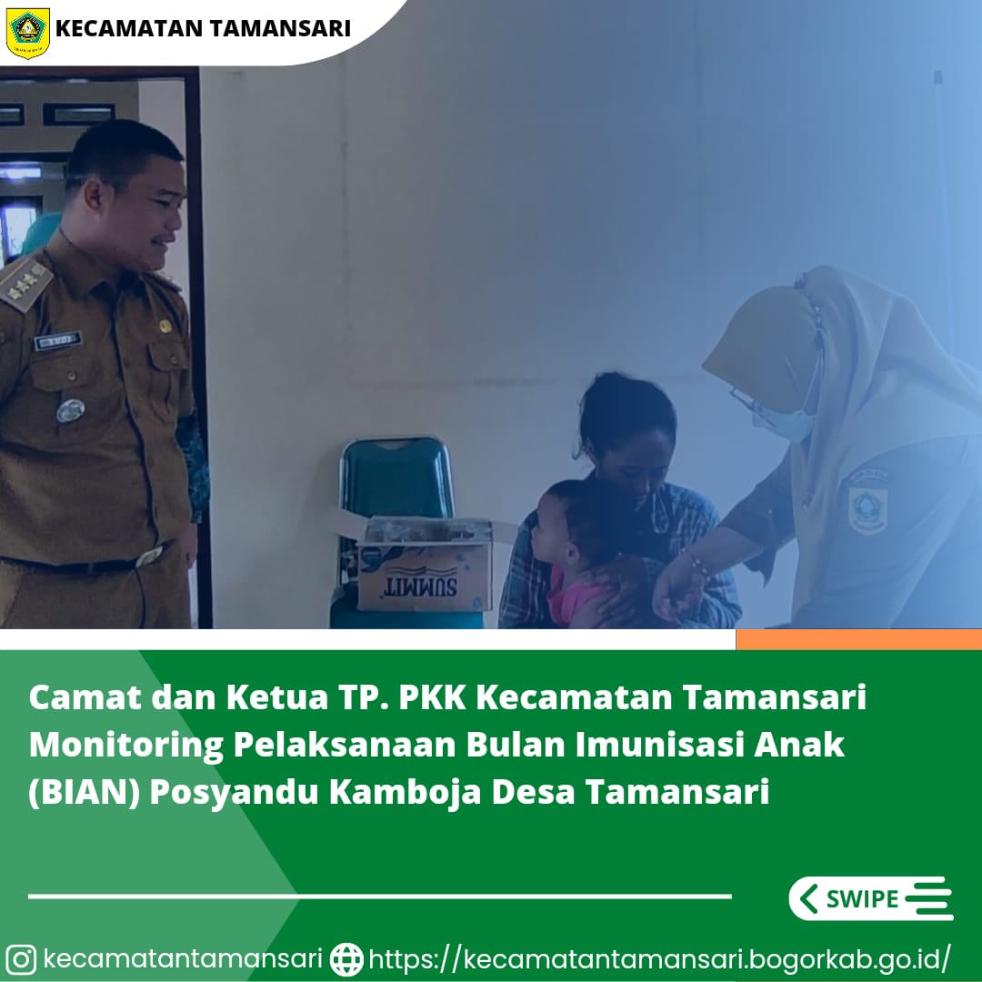 Pelaksanaan Bulan Imunisasi Anak Nasional (BIAN) Merupakan kegiatan pemberian imunisasi tambahan Campak-Rubela dan pemberian imunisasi pada anak yang belum mendapatkan imunisasi lengkap. Nah Sobat Kali Ini Camat dan Ketua TP. PKK Kecamatan Tamansari Monit